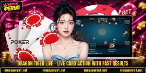 Dragon Tiger Live – Live Card Action With Fast Results