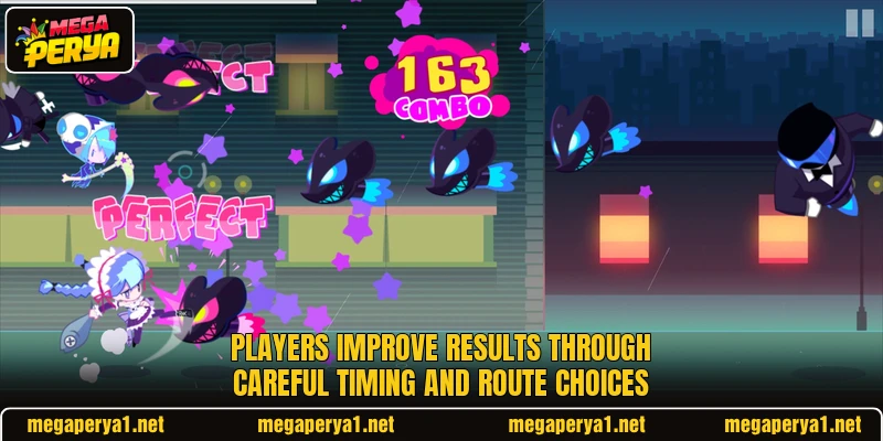 Players improve results through careful timing and route choices Players improve results through careful timing and route choices