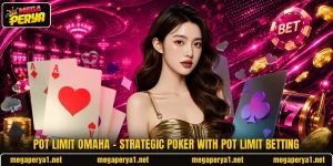 Pot Limit Omaha – Strategic Poker With Pot Limit Betting