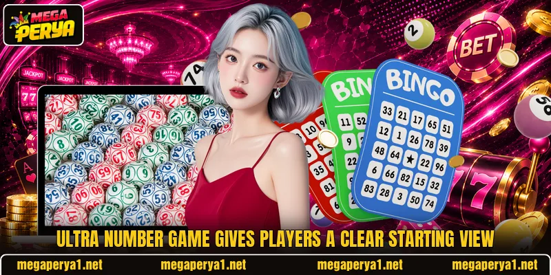 Ultra Number Game gives players a clear starting view